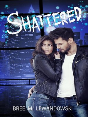 cover image of Shattered